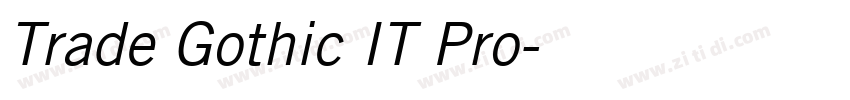 Trade Gothic IT Pro字体转换